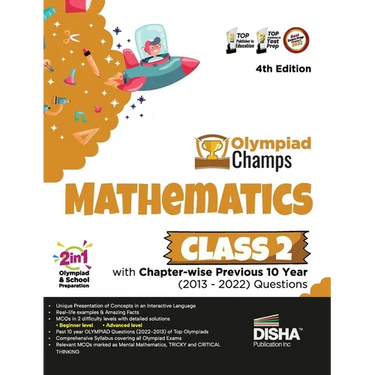 Olympiad Champs Mathematics Class 2 with Chapter-wise Previous 10 Year (2013 - 2022) Questions 4th Edition Complete Prep Guide with Theory, PYQs, Past