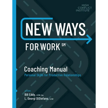 New Ways for Work: Coaching Manual: Personal Skills for Productive Relationships