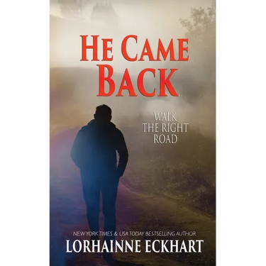He Came Back