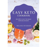 Easy Keto Cookbook: Recipes Easy to Make for Beginners