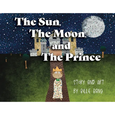 The Sun, The Moon, and The Prince