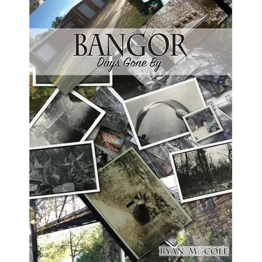 Bangor: Days Gone By