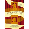 The Disciple: A Wagnerian Tale of the Gilded Age
