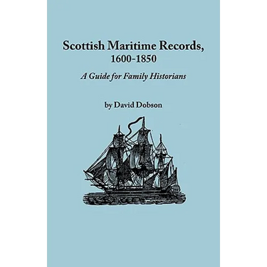 Scottish Maritime Records, 1600-1850