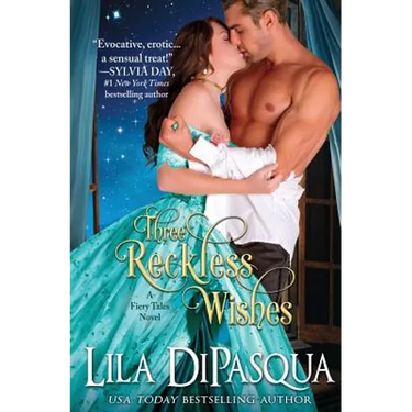 Three Reckless Wishes
