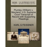 Plumley (William) V. Maryland. U.S. Supreme Court Transcript of Record with Supporting Pleadings