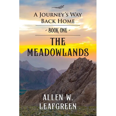 The Meadowlands: A Journey's Way Back Home
