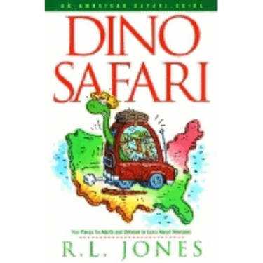 Dino Safari: Fun Places for Adults and Children to Learn about Dinosaurs