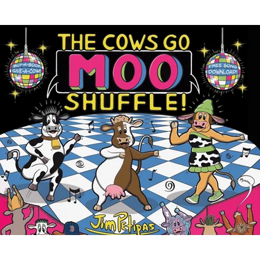The Cows Go Moo Shuffle! - Rhyming Children's Picture Book & Song Series Book Funny Farm Animal Dance Adventure Hardcover Book with Free Song Download