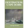 Destination Cape Horn