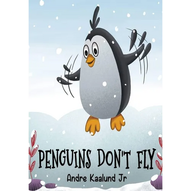 Penguins Don't Fly