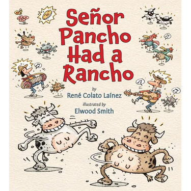 Señor Pancho Had a Rancho