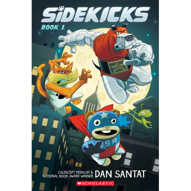Sidekicks: A Graphic Novel