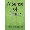 A Sense of Place