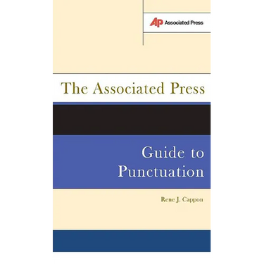 The Associated Press Guide to Punctuation