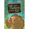 Tale of the Turkeys' Detailed Tail