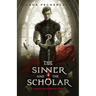 The Sinner and the Scholar