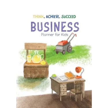 Think. Achieve. Succeed Business Planner for Kids
