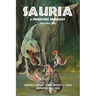 Sauria: A Prehistoric Anthology