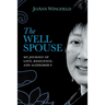 The Well Spouse: My Journey of Love, Resilience, and Alzheimer's