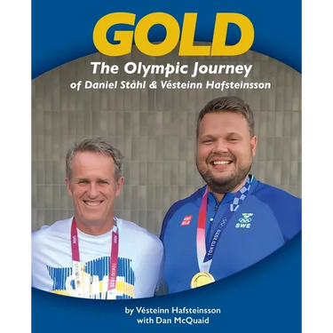 Gold: The Olympic Journey of Daniel Ståhl & Vésteinn Hafsteinsson