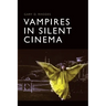 Vampires in Silent Cinema