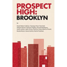 Prospect High: Brooklyn