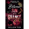 Between Sin and Silence