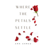 Where the Petals Settle