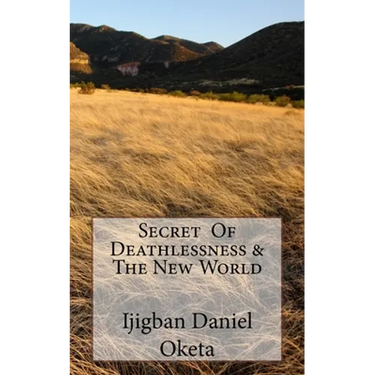 Secret of Deathlessness & the New World