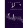 Discovering Diamonds: An Inspirational, Practical Guide to Divorcing with Compassion