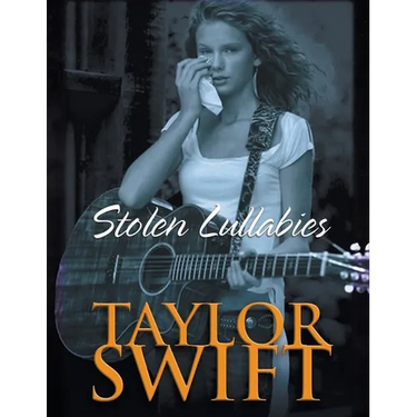 Taylor Swift Bookazine: Stolen Lullabies