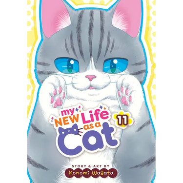 My New Life as a Cat Vol. 11