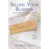Selling Your Business: Begin With the End in Mind