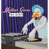 Mother Goose: The Remix