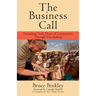 The Business Call: Extending God's Heart of Compassion Through Tent-making