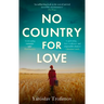 No Country for Love