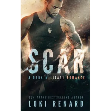 Scar: A Dark Military Romance