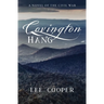 Covington Hang: A Novel of the Civil War