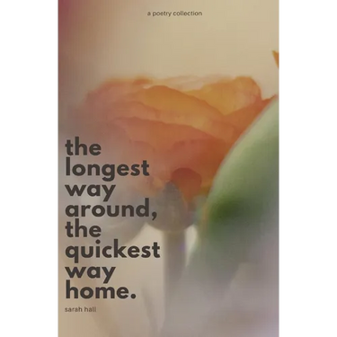 The Longest Way Around, the Quickest Way Home