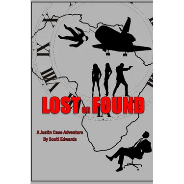 Lost or Found: A Justin Case Adventure
