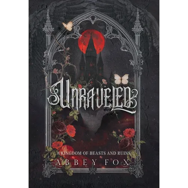 Unraveled: A Gothic Fantasy Romance