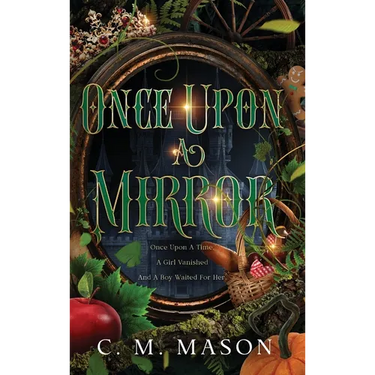 Once Upon A Mirror