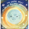 The Cosmic Ballet: A Solar Eclipse Adventure