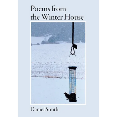 Poems from the Winter House