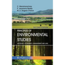 Principles of Environmental Studies: (Ecology, Economics, Management and Law)