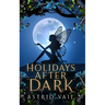 Holidays After Dark