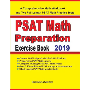 PSAT Math Preparation Exercise Book: A Comprehensive Math Workbook and Two Full-Length PSAT Math Practice Tests