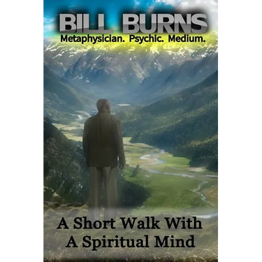 A Short Walk With A Spiritual Mind