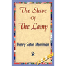 The Slave of the Lamp